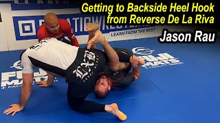 Getting to Backside Heel Hook from Reverse De La Riva by Jason Rau