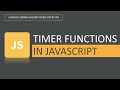 Timer functions in JavaScript | Timer | JavaScript