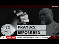 30mins daily prayers before bed olukoya prayers