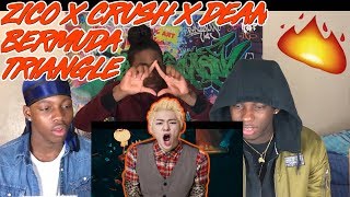 지코 (ZICO) - BERMUDA TRIANGLE (Feat. Crush, DEAN) - REACTION