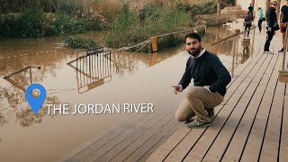 The Jordan River: the Baptism of Jesus