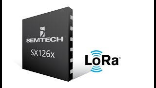 Semtech: LoRa Technology Enabling Proven, Flexible IoT Solutions