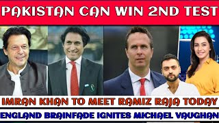 Pak can win vs WI | Imran Khan meets Ramiz Raja | Michael Vaughan on England