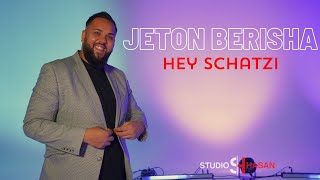 JETON BERISHA - HEY SCHATZI (Official Video) | StudioHasan |