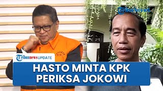 Hasto Meminta KPK Harus Berani Mengungkap Kasus Korupsi, Termasuk  Memeriksa Keluarga Joko Widodo