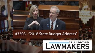 Illinois Lawmakers #3303 - 2018 State Budget Address