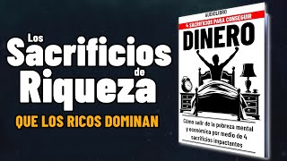 Los 4 SACRIFICIOS Que Debes HACER Para Ser EXITOSO