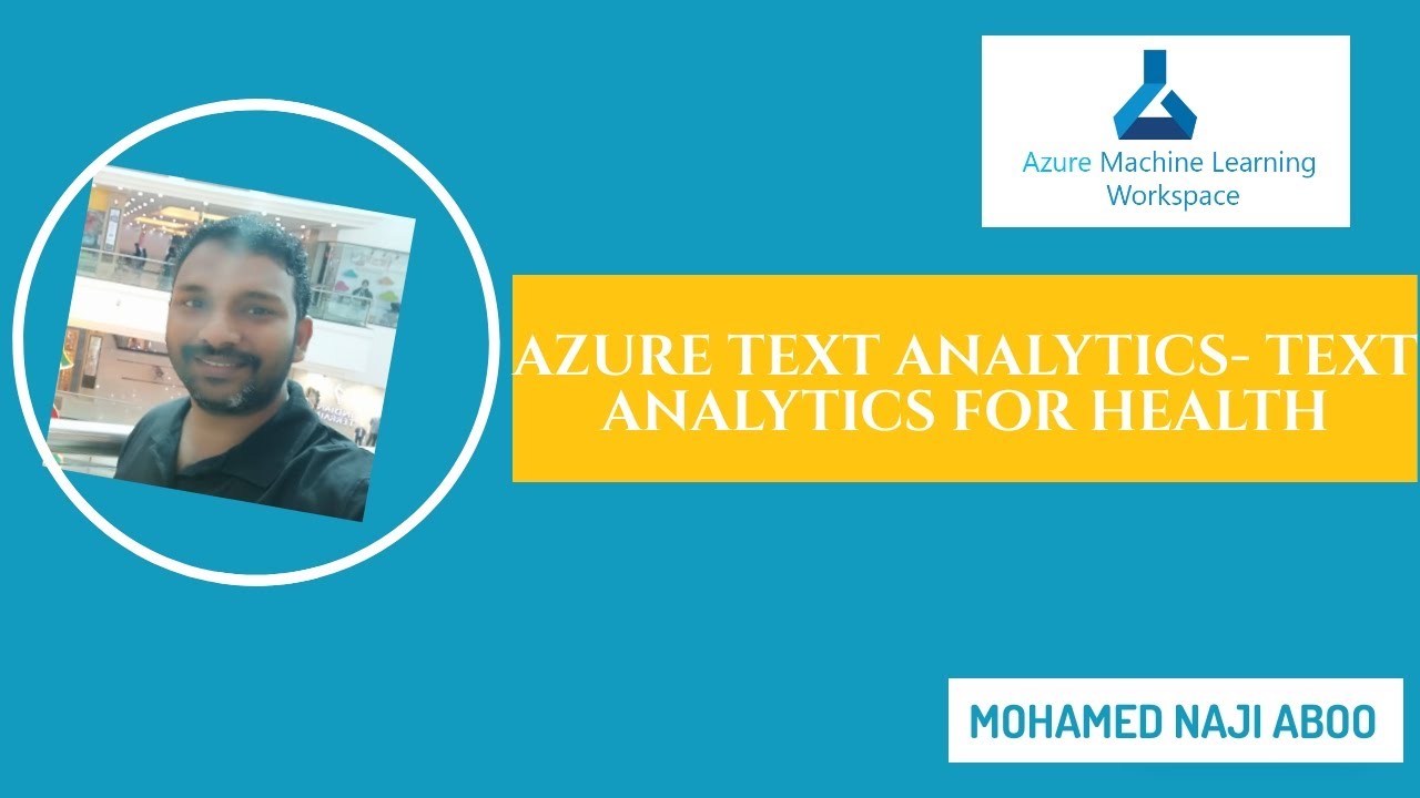 Azure Text Analytics Tutorial - Text Analytics For Health - YouTube