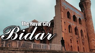 BIDAR The Royal City Karnataka