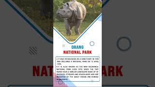 Orang National Park | Mini Kaziranga | Brahmaputra River| Forum IAS #shorts