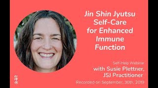 Jin Shin Jyutsu Self-Care for Enhanced Immune Function: Webinar with Susie Plettner