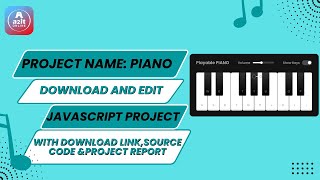 Download JavaScript Piano Project with source code and Project report | A2IT Online