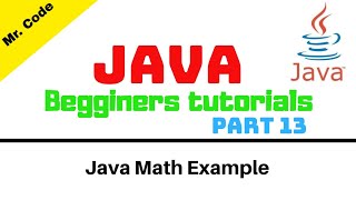 Java Math Example using NetBeans IDE | Java Begginers Tutorials Part 13