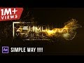 After Effects Tutorial: Particles Text Effects (simple way!!!!)