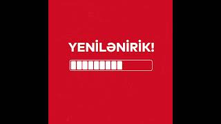 Yenilənirik!