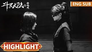 高光合集 | EP07-08【斗罗大陆之燃魂战 The Land of Warriors】