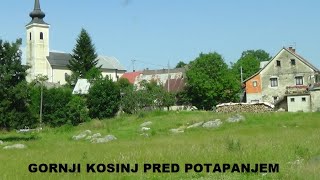 GORNJI KOSINJI LIČKO SELO KOJE ČE POTPUNO NESTATI POD VODOM