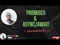 Master JavaScript Promises & Async/Await (Asynchronous Operations!)