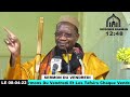 imam mahi ouattara sermon du vendredi 8 avril 2022