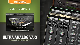 Multitimbrality: working with layers with the Ultra Analog VA-3 analog synthesizer plug-in