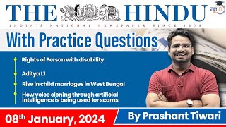 The Hindu Analysis by Prashant Tiwari | 8 January | Current Affairs Today | StudyIQ