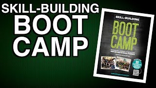 Skill-Building Boot Camp