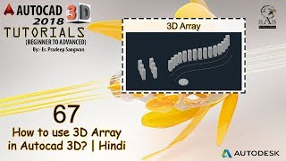Autocad 3D Tutorial 67: How to use 3D Array in Autocad 3D?