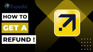 How to Get Expedia Refund (Step-by-Step Cancellation Guide)