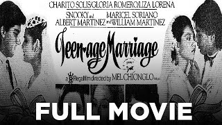 TEENAGE MARRIAGE: Maricel Soriano, William Martinez, Snooky Serna \u0026 Albert Martinez | Full Movie