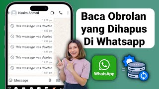 Cara Melihat Pesan yang Dihapus di Whatsapp (2025) | Pemulihan Pesan yang Dihapus di Whatsapp