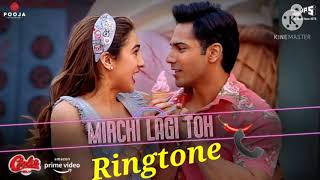 Mirchi lagi toh - Coolie No. 1 |Ringtone | Varun Dhawan | Sara Ali Khan