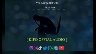 Young Tz —KIFO–(official audio )