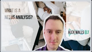 Needs Analysis in ELT