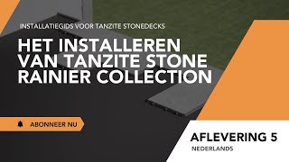 Het Installeren van Tanzite Stone Rainier Collection | Tanzite Stonedecks