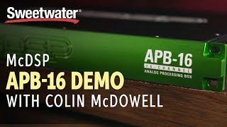 McDSP APB-16 Analog Processing Box Overview with Colin McDowell