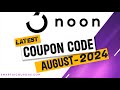 Noon Coupon Code 2024 ⚡ 100% Working ⚡ Updated Today ⚡ Noon Promo Code 2024