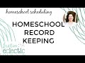 Homeschool Record Keeping