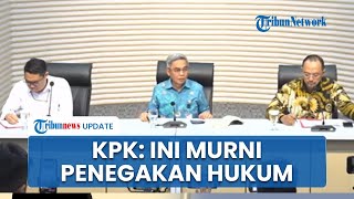 KPK Jawab Tuduhan Politisasi hingga Upaya Acak-acak Kongres PDIP terkait Hasto Jadi Tersangka