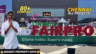 CREDAI FAIRPRO 2025🔥Don’t Miss it😱Biggest Property Fair in Chennai❤️All Property in one Location🏠