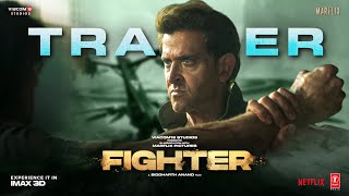 FIGHTER Trailer | Hrithik Roshan, Deepika Padukone, Anil Kapoor | Siddharth Anand | 25th Jan 2024