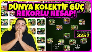 DÜNYA KOLEKTİF GÜÇ REKORU KIRMIŞ HESAP! DÜNYANIN EN İYİ HESABI!🔥 200 BİN TL!🤑 eFootball Mobile 2025