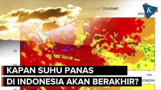 Suhu Panas di Indonesia Bikin Tidak Betah, Kapan Berakhirnya?