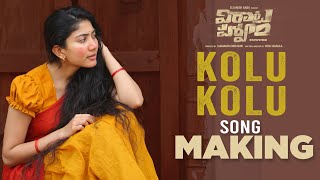 Kolu Kolu Song Making | #VirataParvam​​ | Rana Daggubati, Sai Pallavi | Suresh Bobbili |Venu Udugula