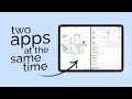 How to Open Two Apps at the Same Time on iPad (tutorial)