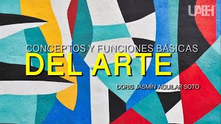 Conceptos y Funciones Básicas del Arte