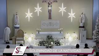 La natividad de nuestro Señor Jesucristo, Santa Misa.