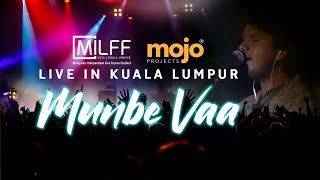 Munbe Vaa | Masala Coffee | MILFF2016 | Live in Kuala Lumpur