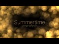 Summertime for Bb Instrument Play Along for Trumpet, Tenor, Clarinet Sax.,Clarinet by Gershwin