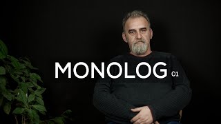 MONOLOG  01 / Jovica Tišma: \