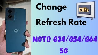 How to Change Refresh Rate in Moto G34 5G, G54 5G, G64 5G (Android 14)